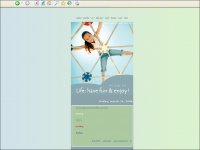 Life: Have fun!